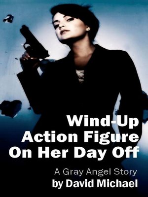 cover image of Wind-Up Action Figure On Her Day Off
